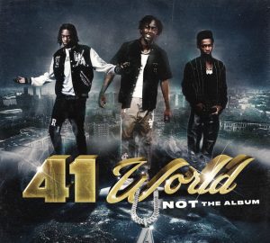 41 World: Not The Album
