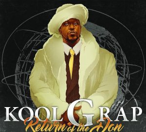 Kool G Rap - Return of the Don (2017)
